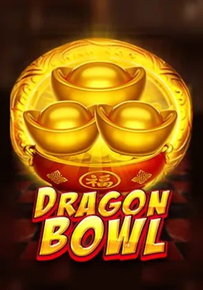 Dragon Bowl สล็อตยอดนิยม Omgone